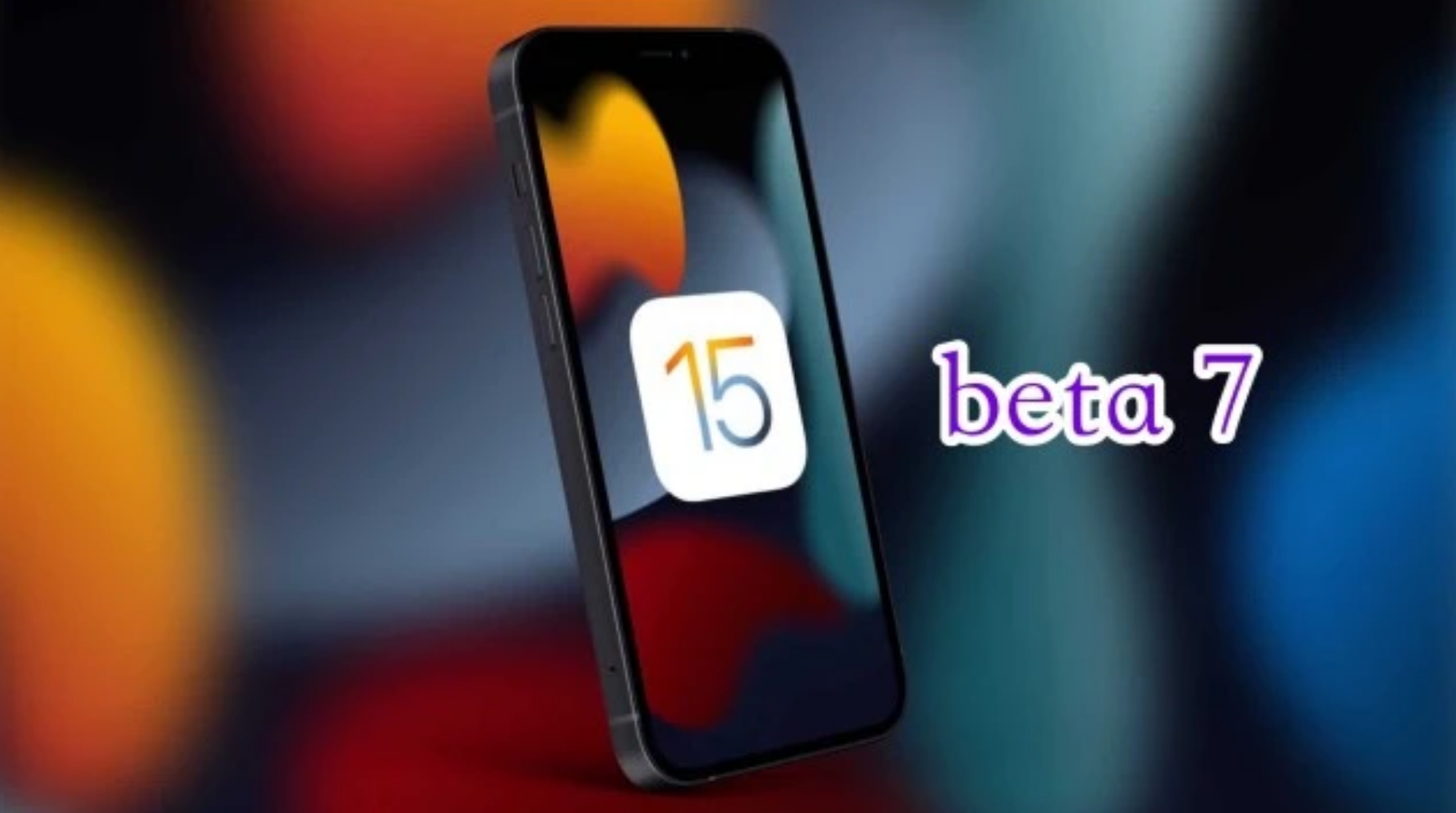 凌河苹果手机维修分享iOS15 Beta7修复了哪些内容 